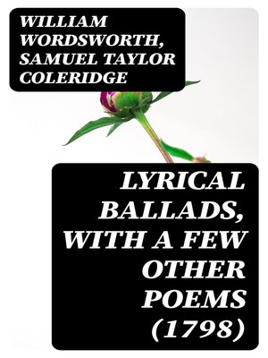 cover image of Lyrical Ballads, With a Few Other Poems (1798)